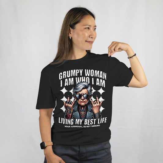 Grumpy Woman Living My Best Life T-Shirt