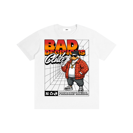 bad decisions club,funny duck design,streetwear cartoon art,humor graphic illustration,urban animal character,edgy funny artwork,ironic slogan design,cool duck art,modern street graphic,meme style illustration