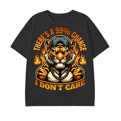 tiger shirt,streetwear graphic,fearless attitude shirt,bold quote shirt,fire tiger design,urban fashion top,gym motivation shirt,savage style apparel,confidence streetwear,aggressive animal graphic