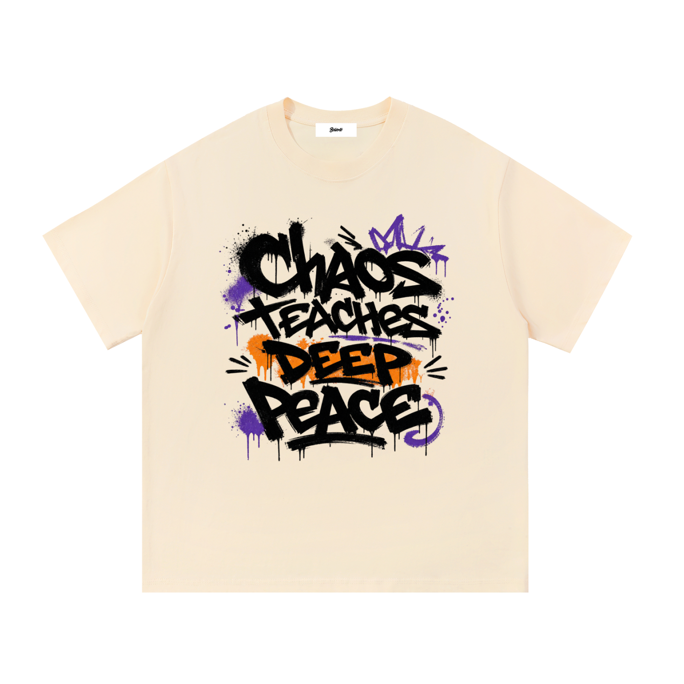 Chaos Teaches Deep Peace Graffiti Graphic T Shirt - Belarté